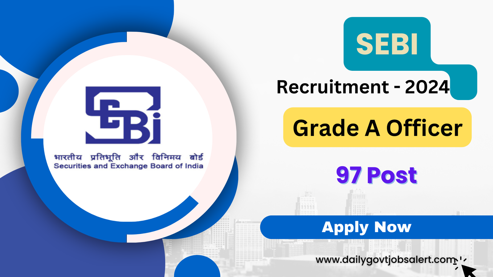 SEBI Officer Recruitment 2024 Announcement