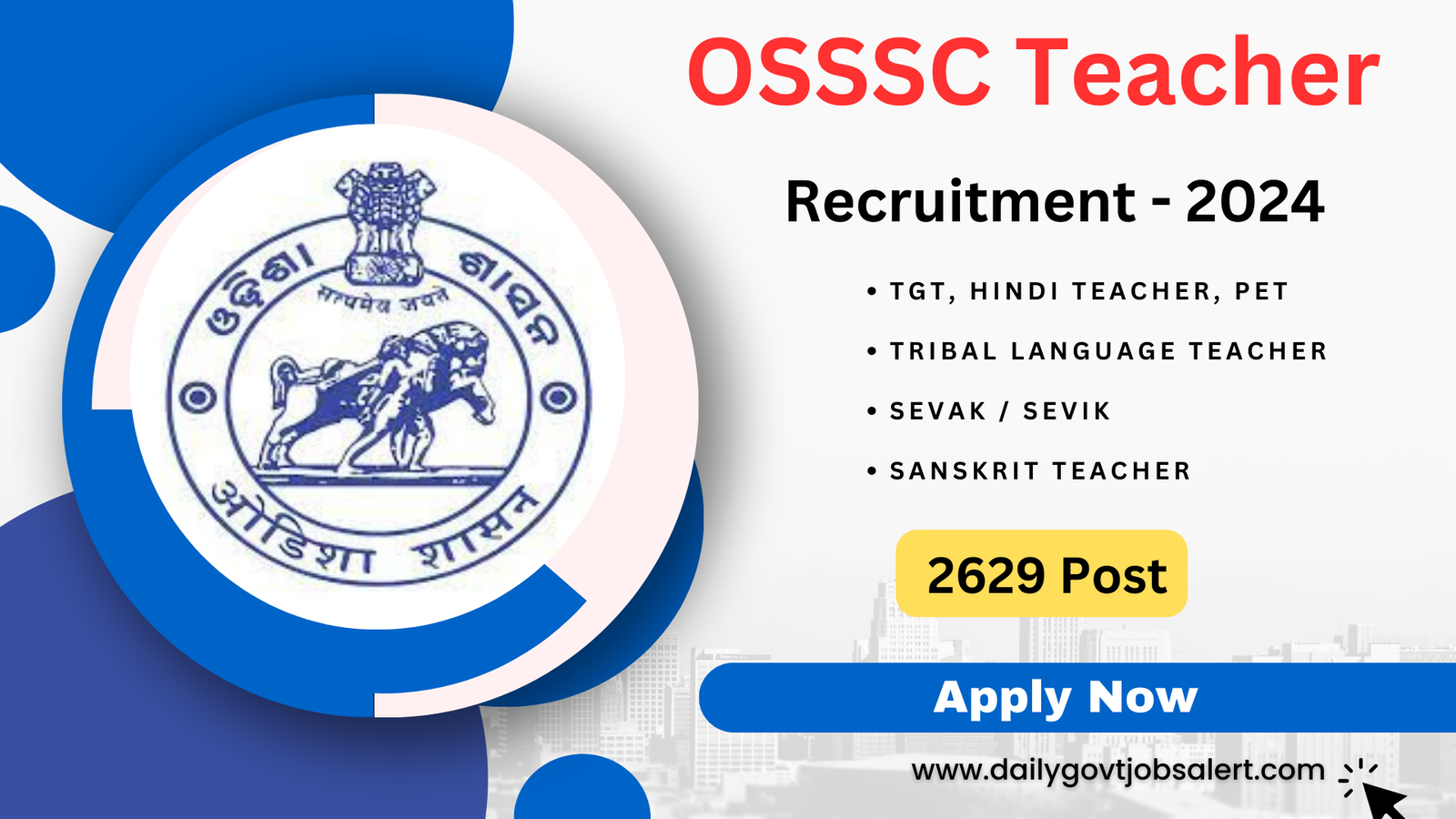 OSSSC Teacher Recruitment 2024 Apply Online for 2629 Vacancies dailygovtjobsalert