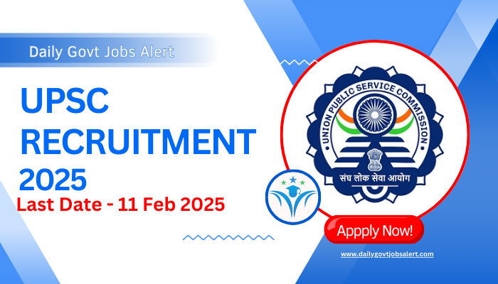 UPSC Recruitment 2025