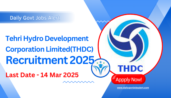 THDC Recruitment 2025